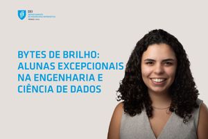 bytes-de-brilho-alunas-excepcionais-em-engenharia-e-ciencia-de-dados
