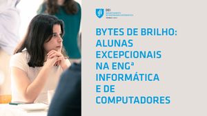 bytes-de-brilho-alunas-excepcionais-na-enga-informatica-e-de-computadores-12