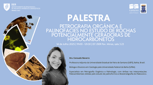 palestra-no-der-petrografia-organica-e-palinofacies-no-estudo-de-rochas-geradoras-de-hidrocarbonetos